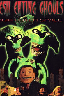 Flesh Eating Ghouls from Outer Space