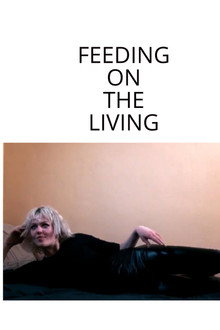 Feeding On The Living