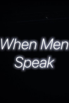 When Men Speak