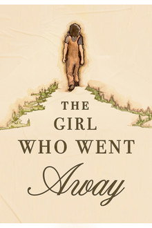 The Girl Who Went Away