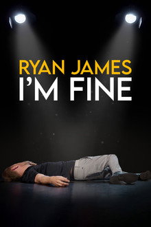 Ryan James: I’m Fine