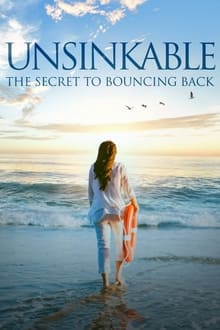 Poster do filme Unsinkable: The Secret to Bouncing Back