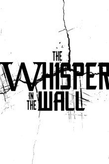 The Whisper in the Wall