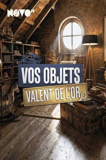 Vos objets valent de l'or