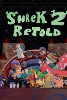 Poster do filme Shrek 2 Retold
