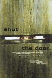 Poster do filme Shut the Door