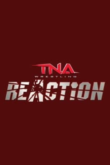 Poster da série TNA Reaction