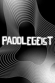 PADDLEGEIST
