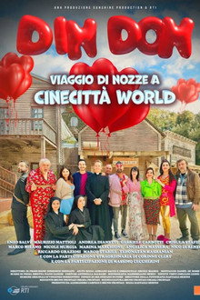 Din Don 8: Viaggio di Nozze a Cinecittà World