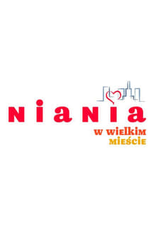 Poster da série Niania w wielkim mieście