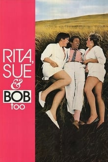 Poster do filme Rita, Sue and Bob Too