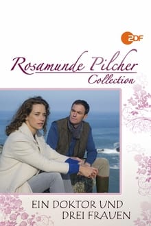 Poster do filme Rosamunde Pilcher: Ein Doktor und drei Frauen