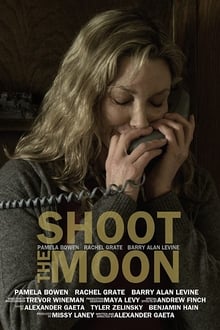 Poster do filme Shoot the Moon