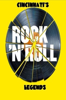 Poster do filme Cincinnati's Rock 'N Roll Legends