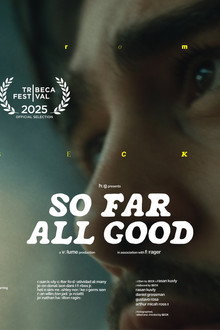 So Far All Good