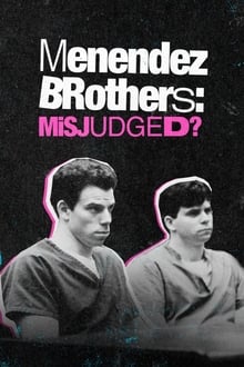 Menendez Brothers: Misjudged? tv show poster