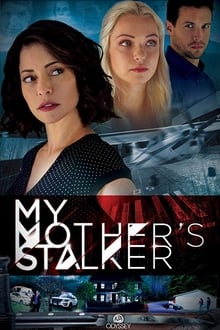 Poster do filme My Mother's Stalker