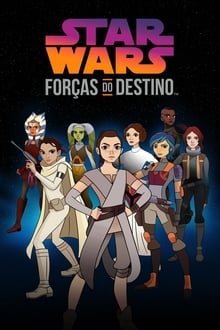 Poster da série Star Wars: Forças do Destino