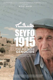 Seyfo 1915 - The Assyrian Genocide