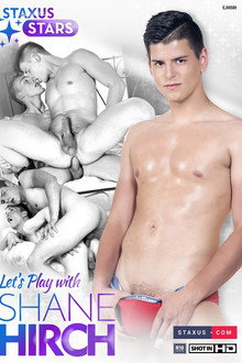 Let's Play With: Shane Hirch