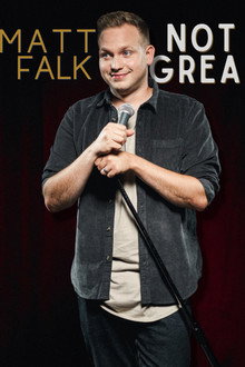 Matt Falk: Not Great