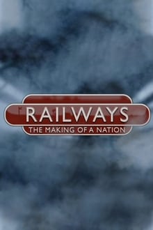 Poster da série Railways: The Making of a Nation