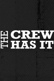 Poster da série The Crew Has It
