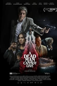 Poster do filme A Dead Man Cannot Live