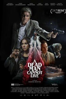 A Dead Man Cannot Live