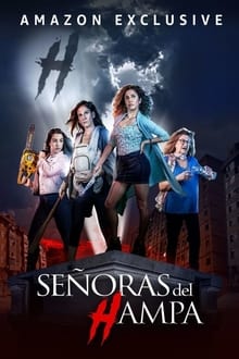 Poster da série Señoras del HAMPA