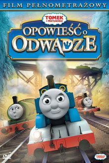 Tomek i przyjaciele: Opowieść o odwadze