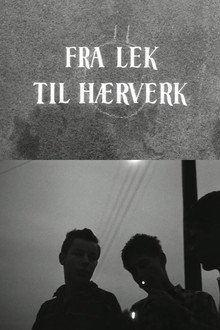 Oslofilm: Fra lek til hærverk