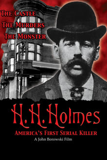 Poster do filme H.H. Holmes: America's First Serial Killer