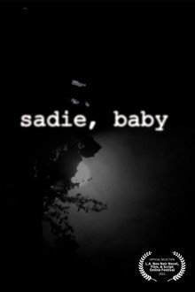 Sadie, Baby