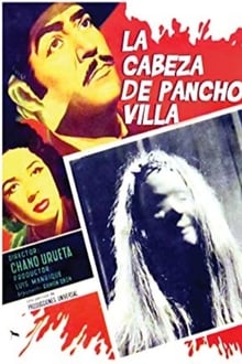 Poster do filme The Head of Pancho Villa