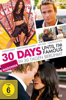 In 30 Tagen berühmt