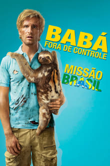 Poster do filme Babá Fora de Controle: Missão Brasil