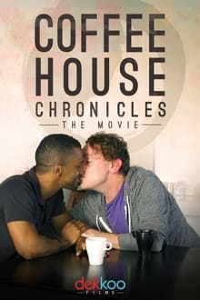 Poster do filme Coffee House Chronicles: The Movie