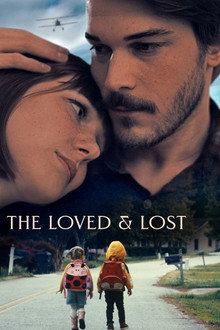 The Loved and Lost