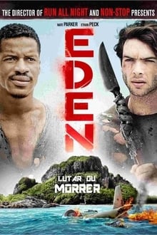 Poster do filme Eden Lutar ou Morrer