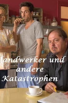 Handwerker und andere Katastrophen