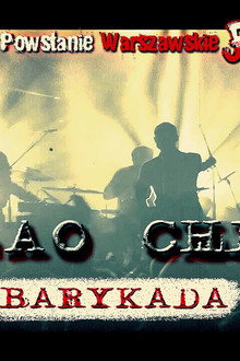 Lao Che - Powstanie Warszawskie 2006