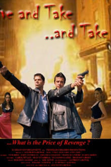 Poster do filme Give and Take, and Take