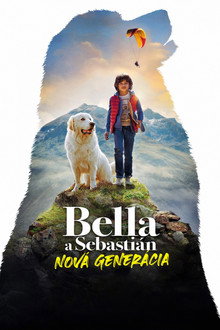 Bella a Sebastián: Nová generácia
