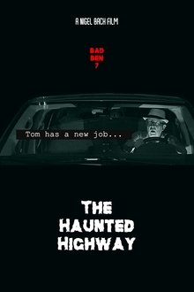 Poster do filme Bad Ben 7: The Haunted Highway