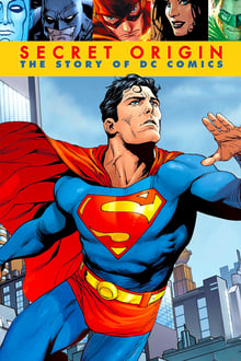 Poster do filme Origem Secreta: A História da DC Comics
