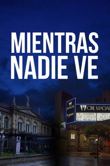 Mientras Nadie Ve