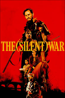 The (Silent) War movie poster