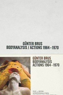 Körperanalysen / Aktionen 1964–1970