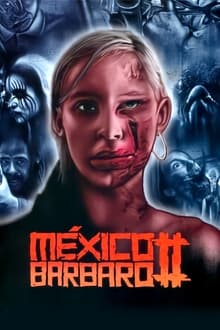 Poster do filme México Bárbaro II